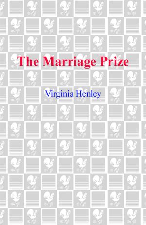 [The Medieval Plantagenet Trilogy 03] • Prize, the Marriage